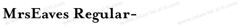 MrsEaves Regular字体转换